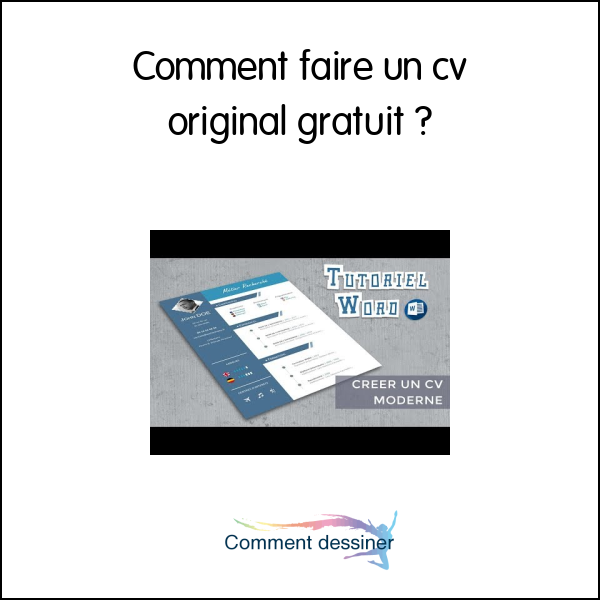 Comment faire un cv original gratuit